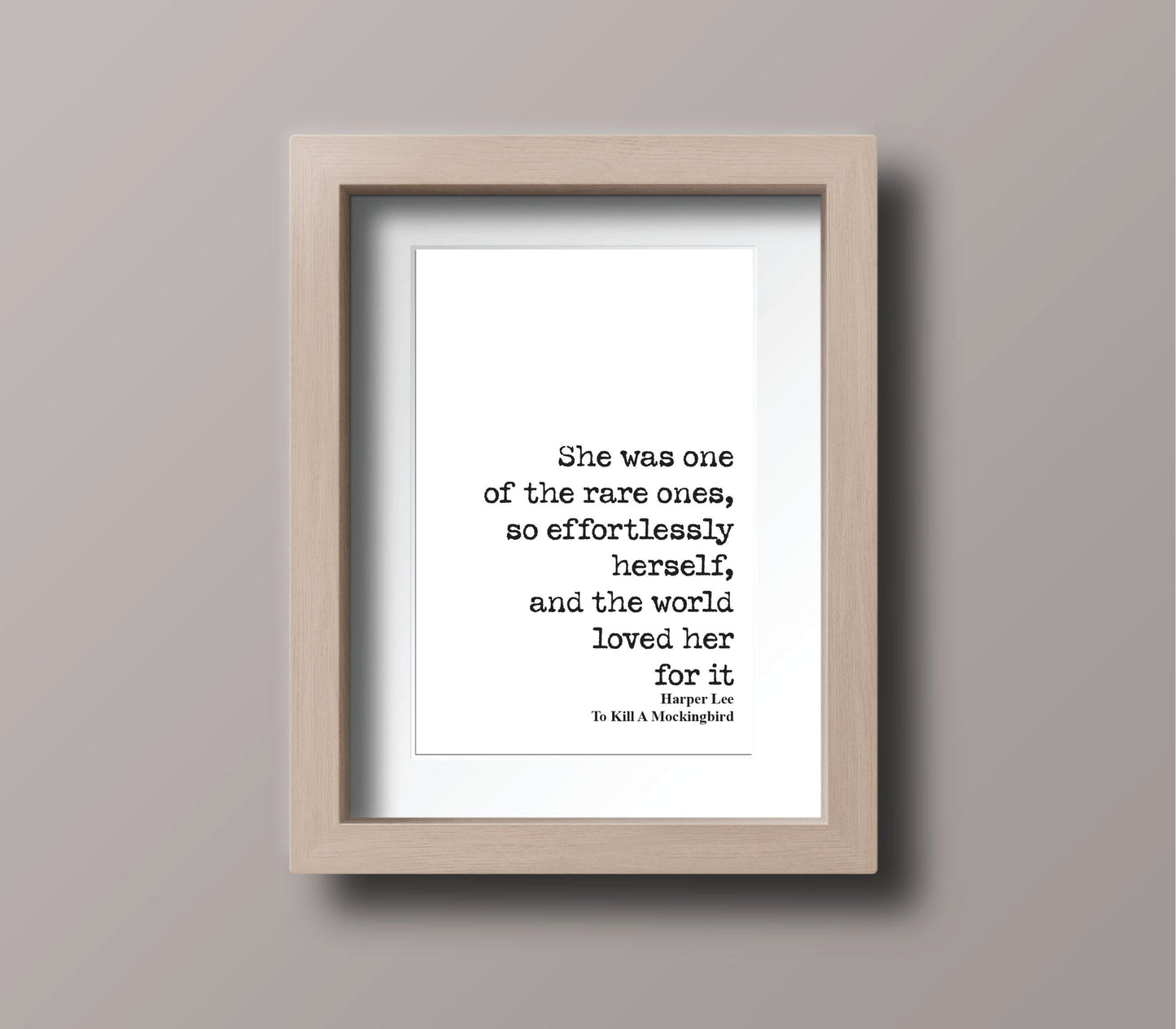 Harper Lee Quote Print To Kill A Mockingbird Art PrintWall Decor Inspirational Motivation Literature Unframed Rare Ones Effortlessly Herself