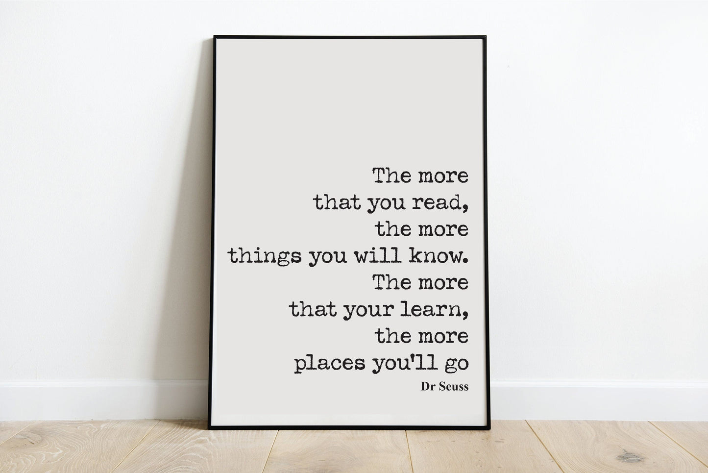 Dr Seuss Quote Print More That You Read More Places You'll Go Wall Art Inspirational Home Decor Dr. Suess Literature Unframed