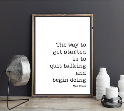 Walt Disney Quote Print Quit Talking Begin Doing Wall Art Home Decor Mickey Mouse Inspirational Motivational Literature Unframed