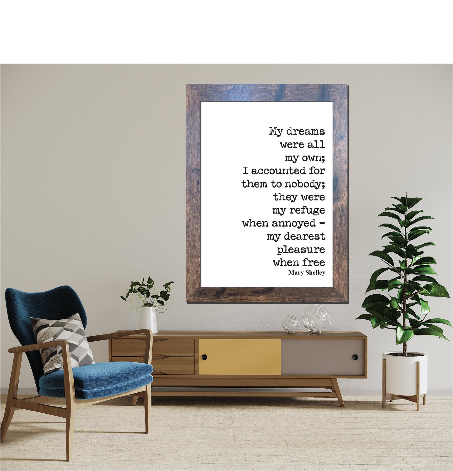 Mary Shelley Quote Print My Dreams Were All My Own Refuge Pleasure Wall Art Home Decor Inspirational Motivational Literature Unframed