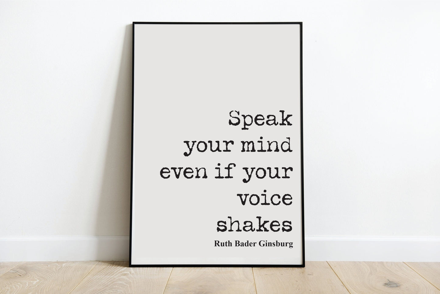 Feminist Quotes Ruth Bader Ginsburg Quote Print Speak Your Mind Even If Your Voice Shakes Home Decor RBG Wall Art Literature Unframed