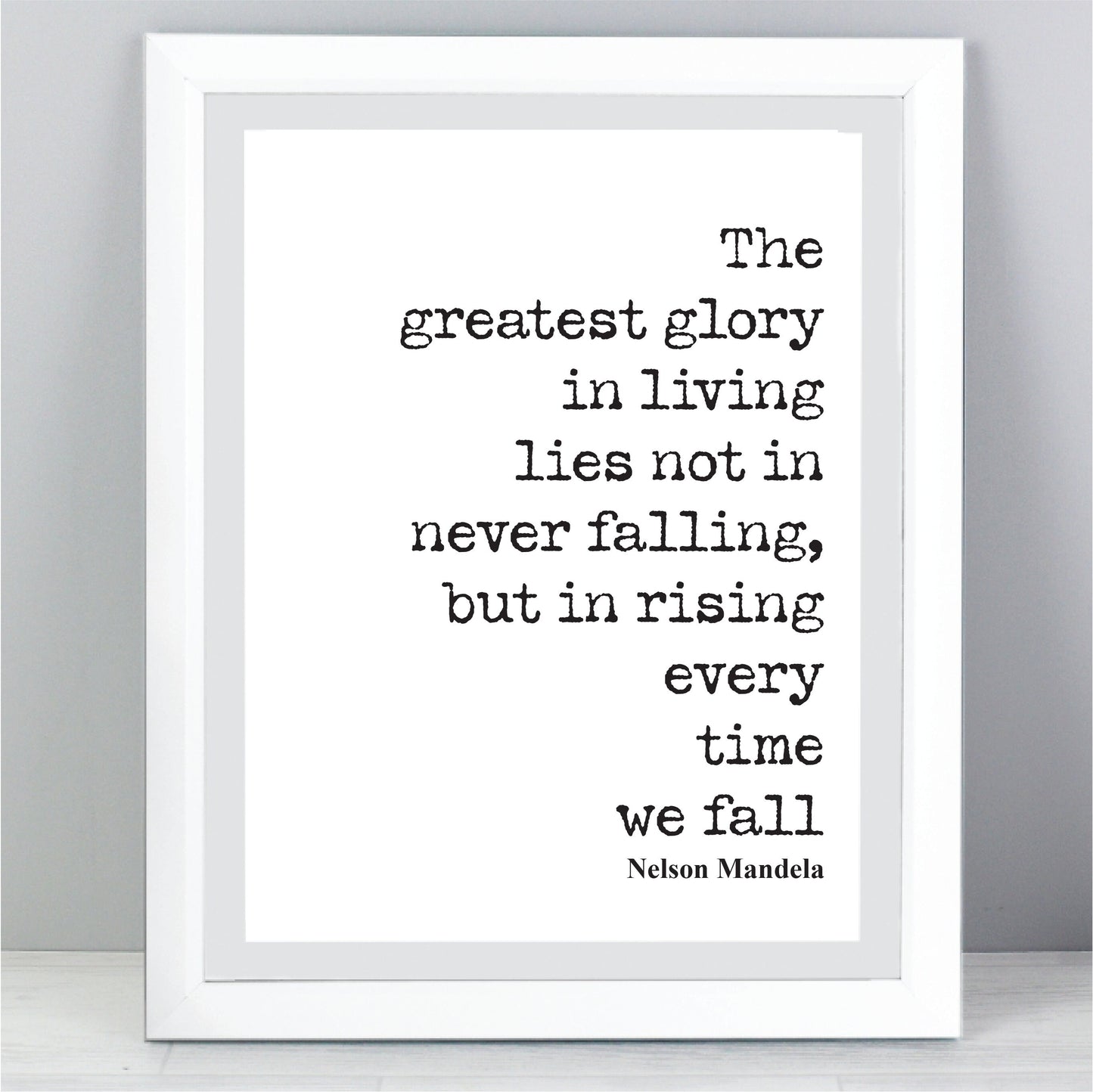 Nelson Mandela Quote Print The Greatest Glory In Living Rising Every Time We Fall Wall Art Inspirational Motivational Home Decor Unframed