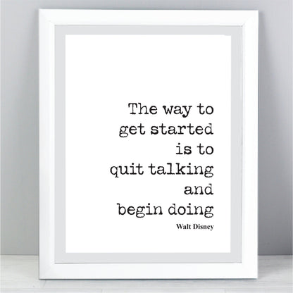 Walt Disney Quote Print Quit Talking Begin Doing Wall Art Home Decor Mickey Mouse Inspirational Motivational Literature Unframed