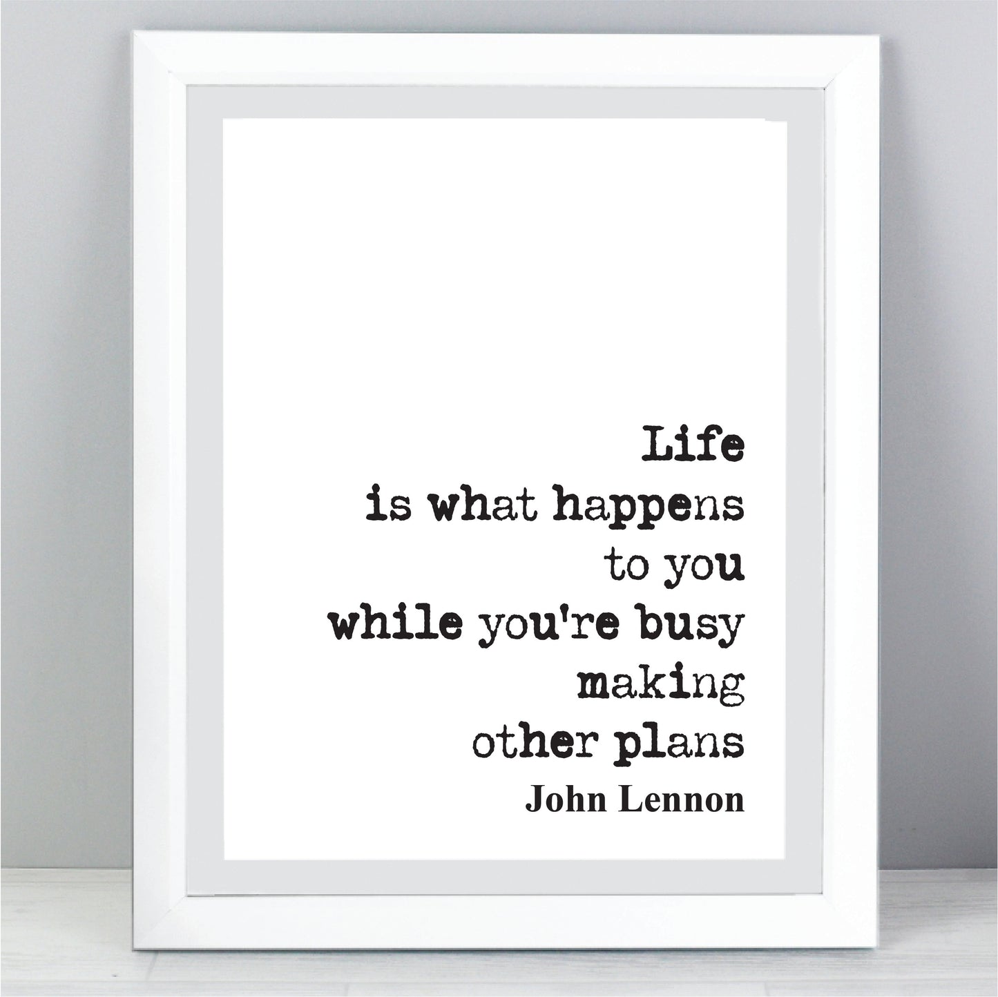 John Lennon Quote Print Life Is What Happen To You While You're Busy Making Other Plans The Beatles Minimalist Home Decor Unframed