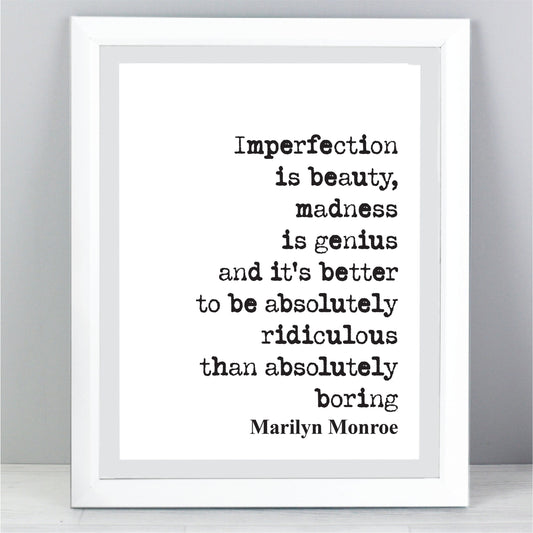 Marilyn Monroe Quote Print Imperfection Is Beauty Madness Is Genius Better To Be Ridiculous Than Boring Minimalist Home Decor Unframed