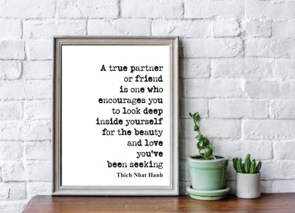 Thich Nhat Hanh Mindfulness Quote Print Health And WellBeing A True Partner Or Friend Home Decor Wall Art Minimalist Unframed Mental Health