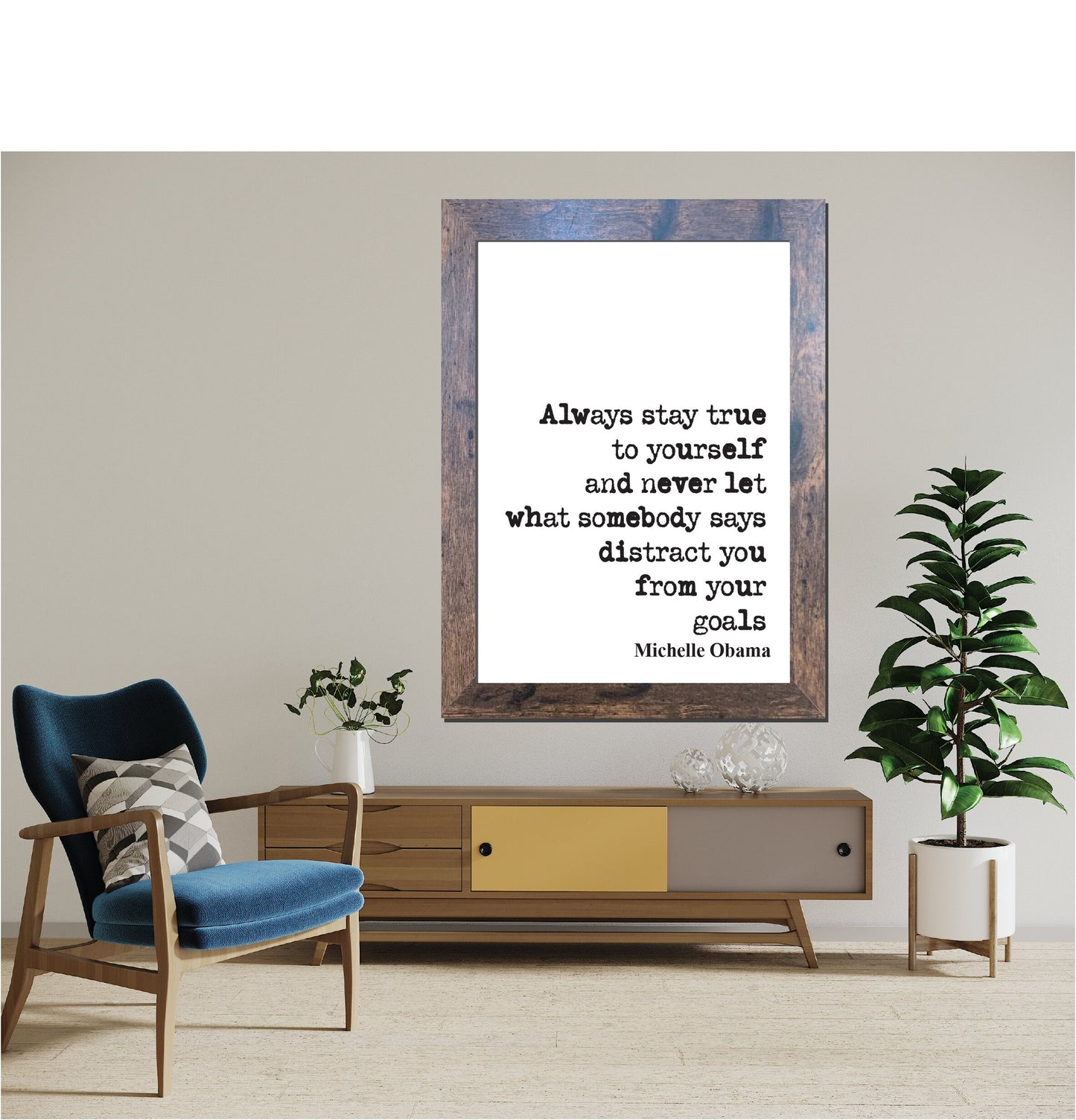 Feminist Quotes Michelle Obama Quote Print Always Stay True To Yourself Goals Home Decor Black Lives Matter Equal Rights Wall Art Unframed