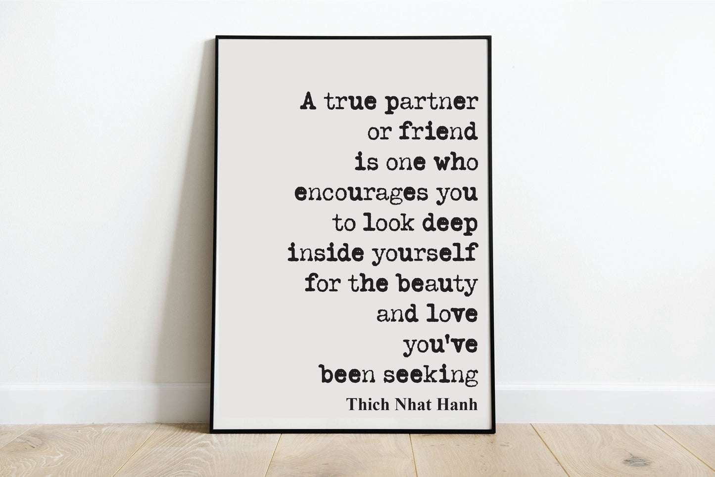 Thich Nhat Hanh Mindfulness Quote Print Health And WellBeing A True Partner Or Friend Home Decor Wall Art Minimalist Unframed Mental Health