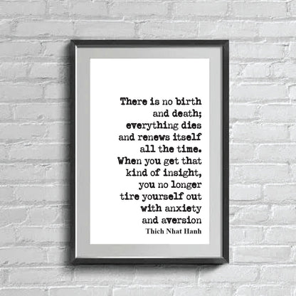 Thich Nhat Hanh Mindfulness Quote Print Health And WellBeing There Is No Birth And Death Home Decor Wall Art Minimalist Unframed Wellness