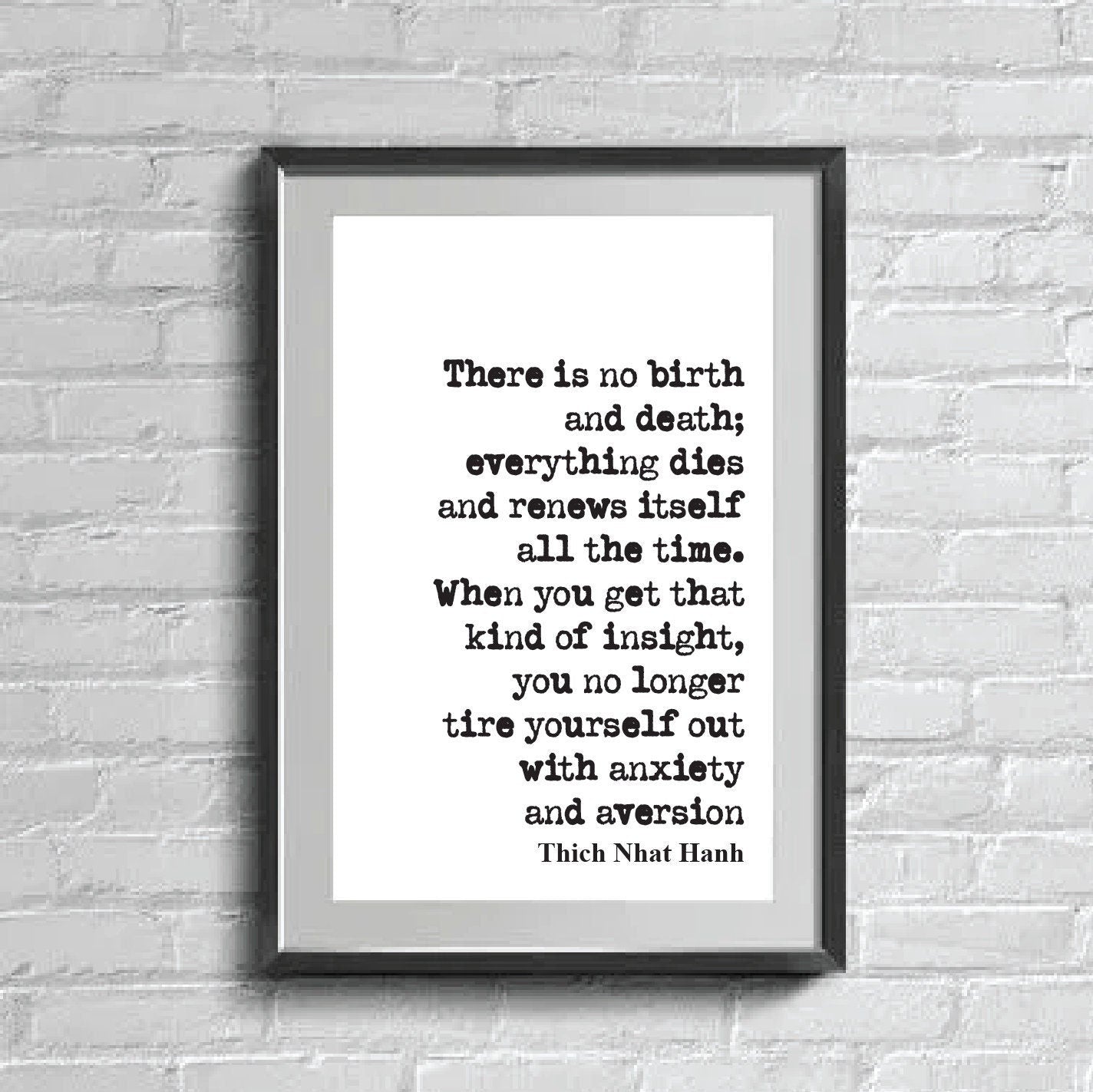 Thich Nhat Hanh Mindfulness Quote Print Health And WellBeing There Is No Birth And Death Home Decor Wall Art Minimalist Unframed Wellness