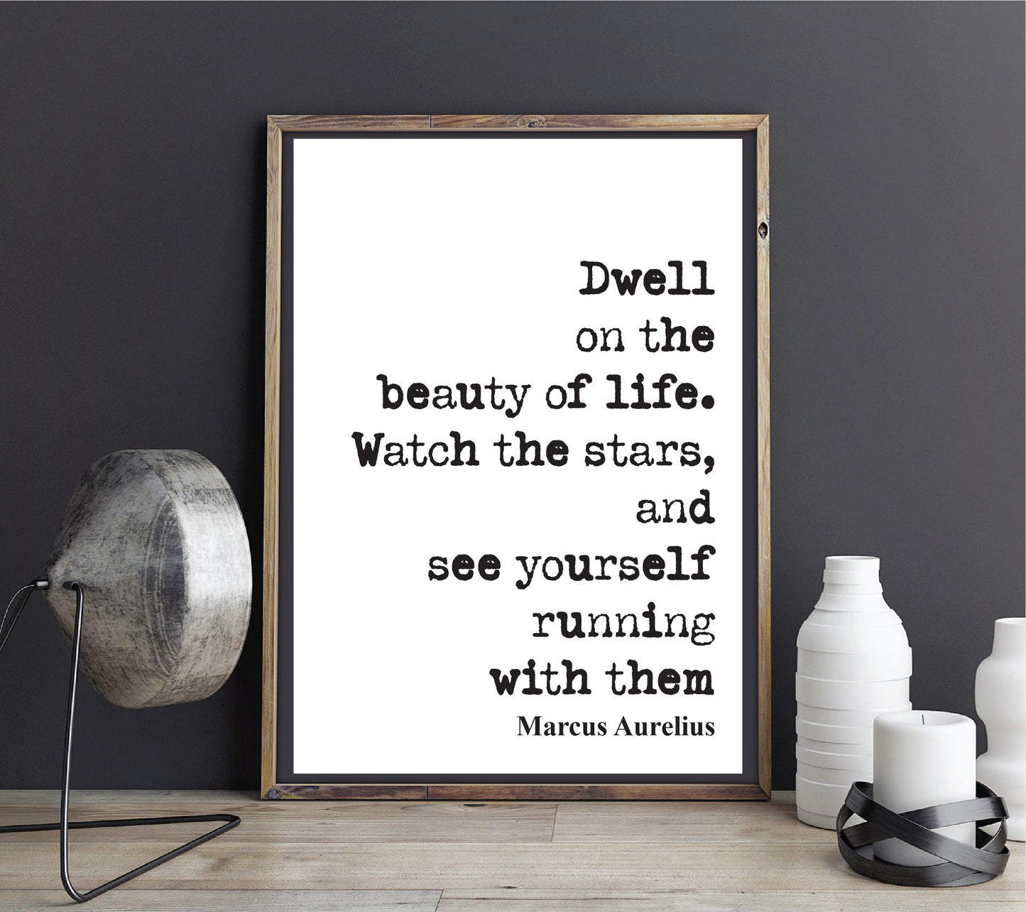 Marcus Aurelius Quote Print Dwell On The Beauty Of Life Watch The Stars Stoicism Prints Home Decor Wall Art Minimalist Unframed Running