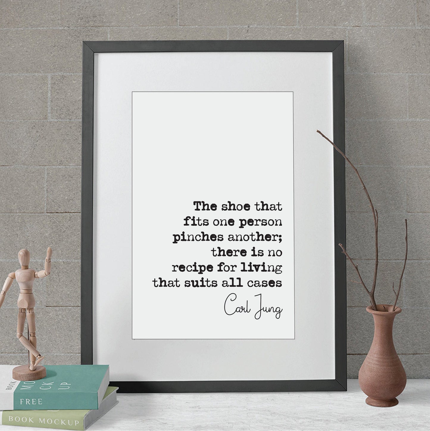 Carl Jung Quote Print The Shoe That Fits One Person Pinches Another No Recipe For Living Unframed Minimalist Wall Art Home Decor Unframed