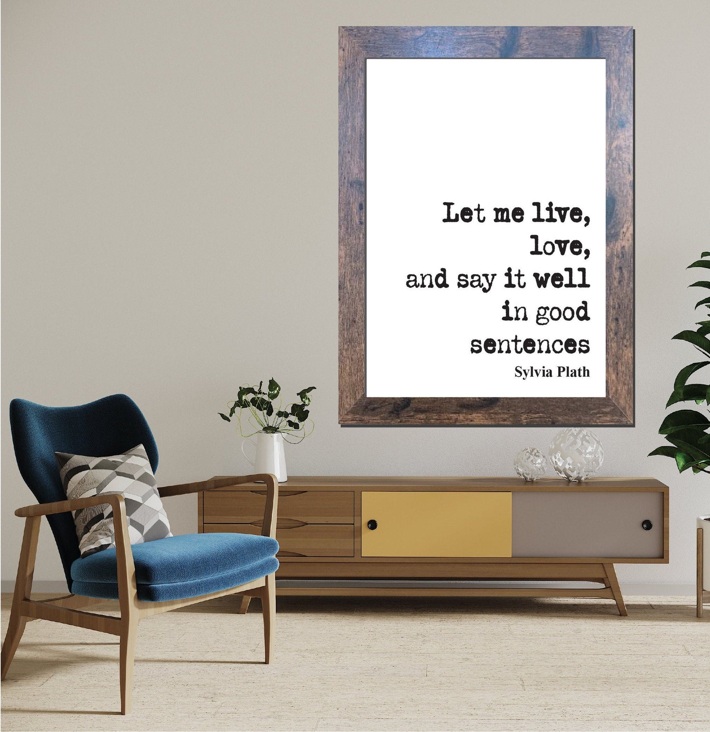 Sylvia Plath Quote Print Let Me Live Love And Say It Well In Good Sentences Feminist Icon Home Decor Art Unframed Romantic Inspirational