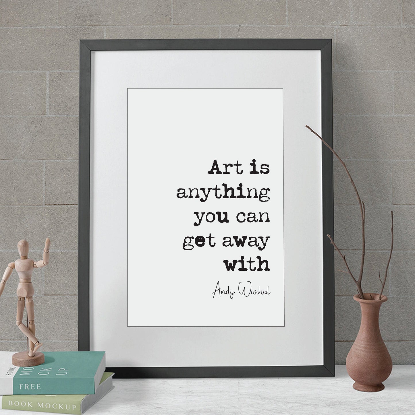 Andy Warhol Quote Print Art Is Anything You Can Get Away With Iconic Quotes Pop Culture Icon Famous Minimalist Home Decor Wall Art Unframed