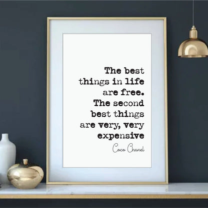 Coco Chanel Quote Print The Best Things In Life Are Free The Second Best Things Are Very Very Expensive Minimalist Home Decor Art Unframed