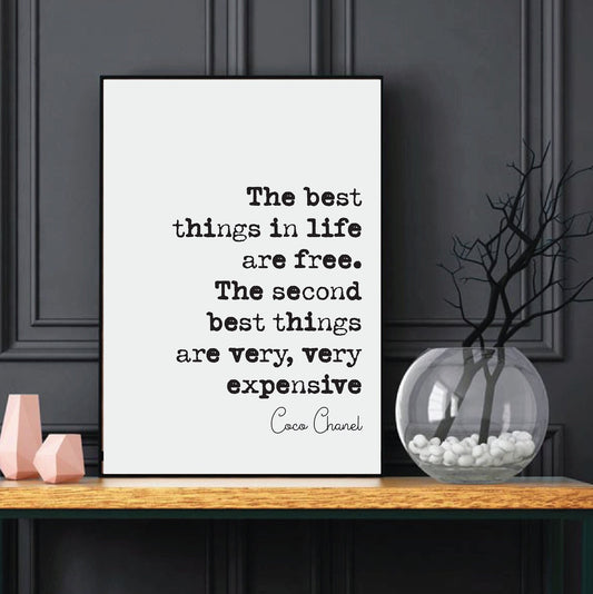 Coco Chanel Quote Print The Best Things In Life Are Free The Second Best Things Are Very Very Expensive Minimalist Home Decor Art Unframed