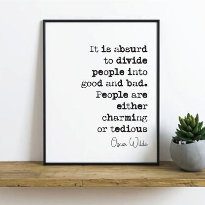 Oscar Wilde Quotes Print People Are Either Charming Or Tedious Home Decor Irish Playwright Unframed Monochrome Posters Minimalist Wall Art