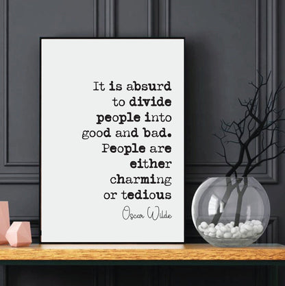 Oscar Wilde Quotes Print People Are Either Charming Or Tedious Home Decor Irish Playwright Unframed Monochrome Posters Minimalist Wall Art