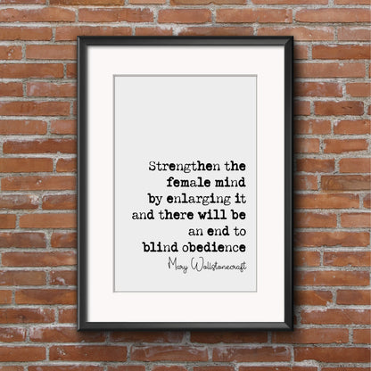 Feminist Mary Wollstonecraft Quote Print I Do Not Wish Women To Have Power Over Men But Over Themselves Home Decor Art Unframed Monochrome