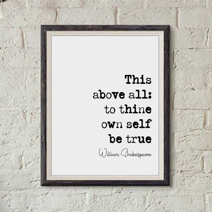 William Shakespeare Hamlet Quote Print This Above All To Thine Own Self Be True Wall Art Home Decor Classical Literature Unframed The Bard