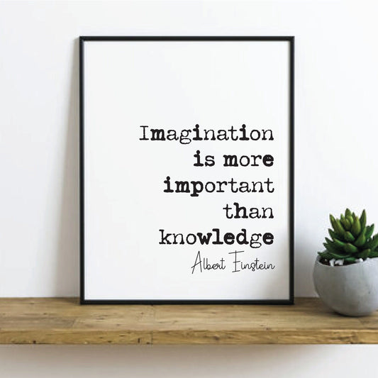 Albert Einstein Quote Print Imagination Is More Important Than Knowledge Minimalist Home Decor Wall Art Inspirational Genius Iconic Unframed