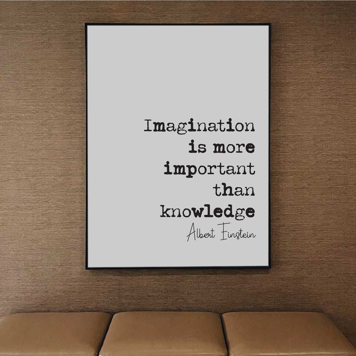 Albert Einstein Quote Print Imagination Is More Important Than Knowledge Minimalist Home Decor Wall Art Inspirational Genius Iconic Unframed