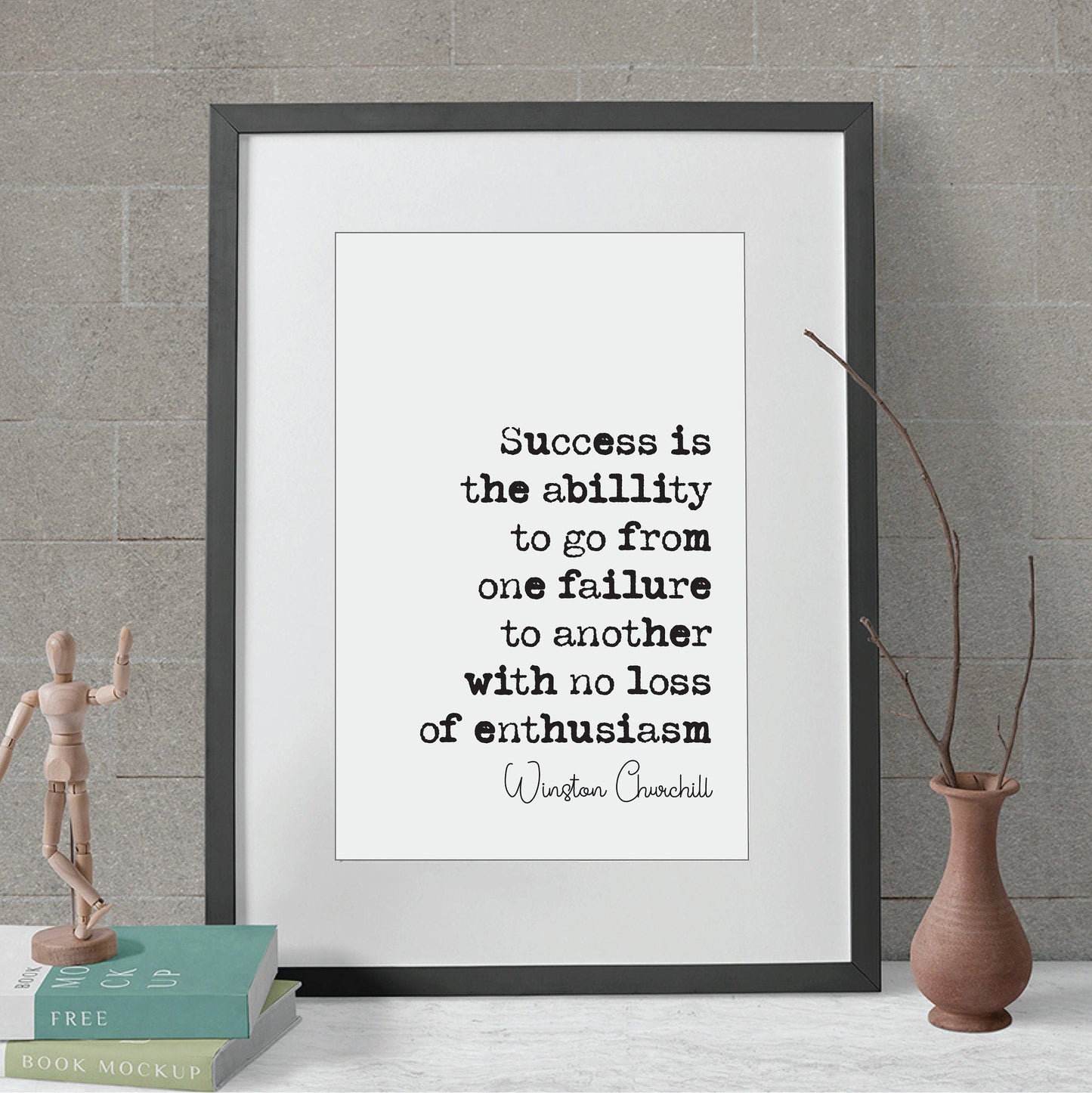 Winston Churchill Quote Print Success Is The Ability To Go From One Failure To Another With No Loss Of Enthusiasm Home Decor Art Unframed