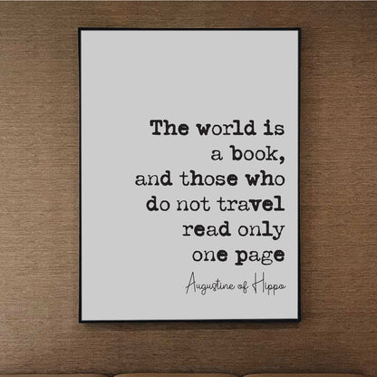 Augustine Of Hippo Quote Print The World Is A Book And Those Who Do Not Travel Read Only One Page Minimalist Wall Art Decor Unframed Posters