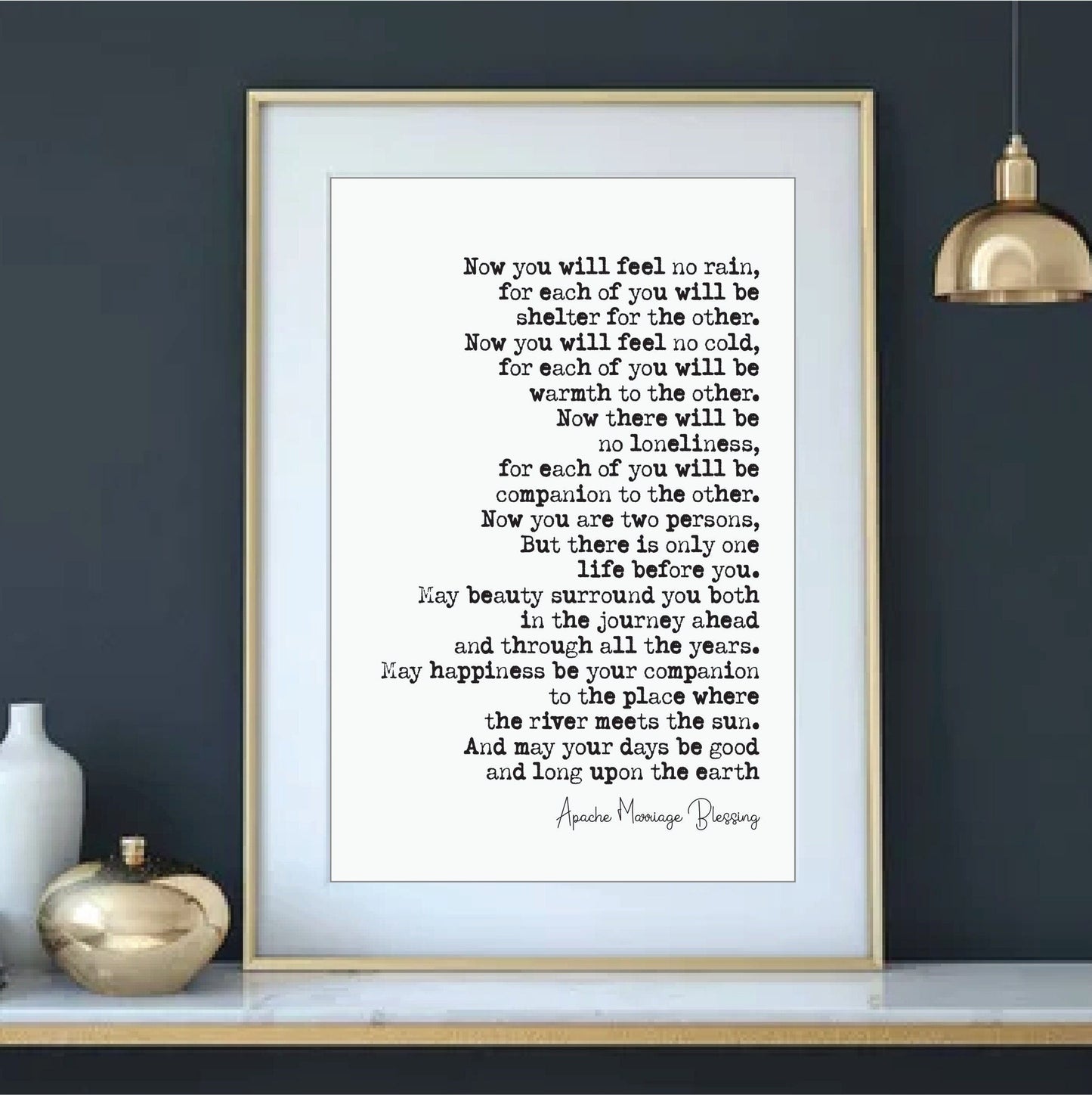 Wedding Reading Print Apache Marriage Blessing Now You Will Feel No Rain Speech Bridesmaid Groomsman Bestman Maid of Honour Gift Unframed