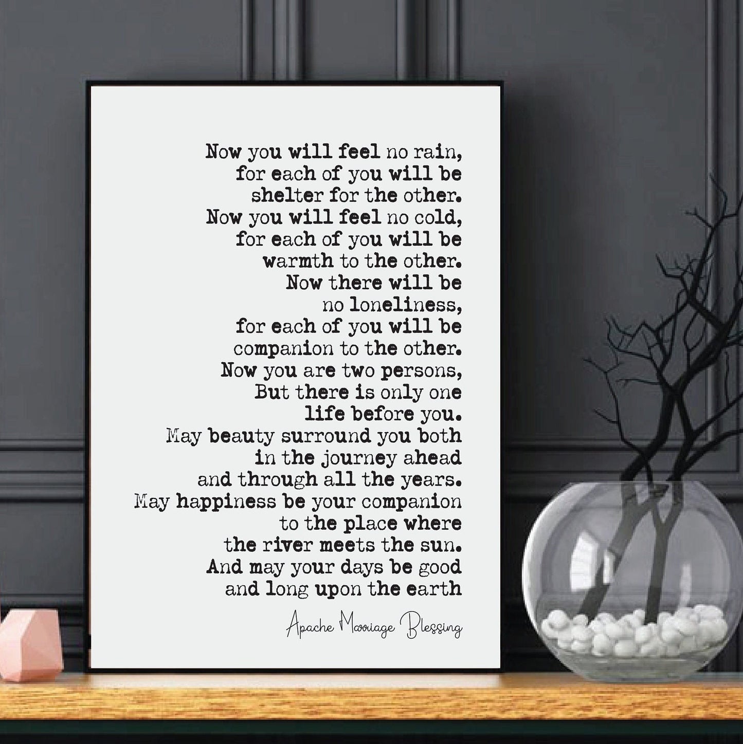 Wedding Reading Print Apache Marriage Blessing Now You Will Feel No Rain Speech Bridesmaid Groomsman Bestman Maid of Honour Gift Unframed