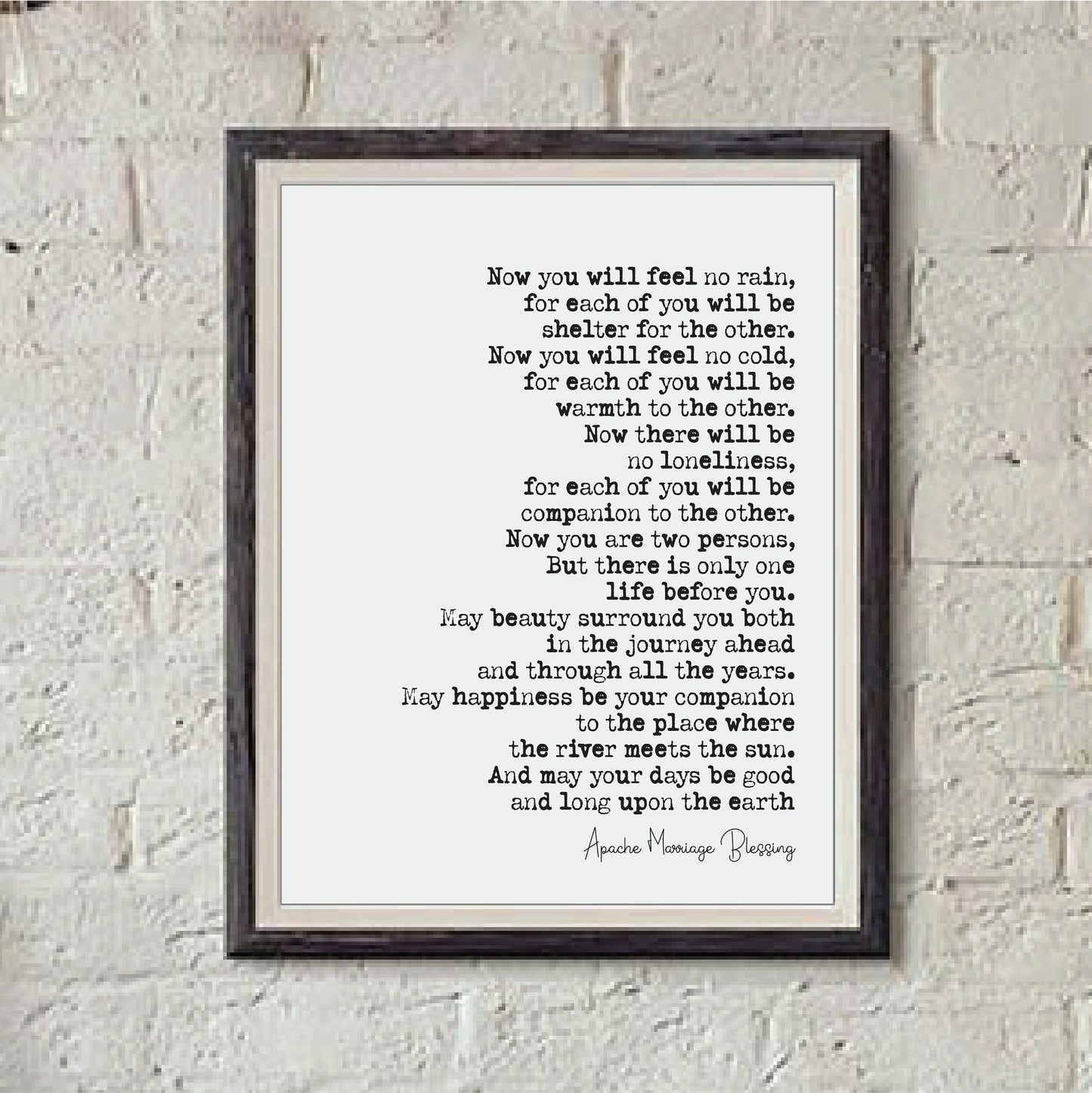 Wedding Reading Print Apache Marriage Blessing Now You Will Feel No Rain Speech Bridesmaid Groomsman Bestman Maid of Honour Gift Unframed