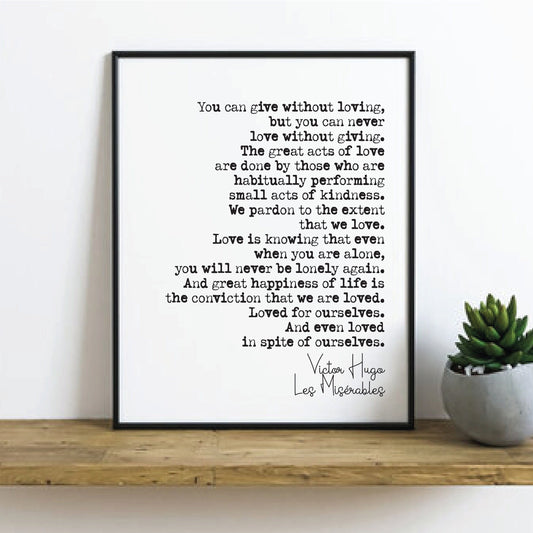 Wedding Reading Print Victor Hugo Les Miserables You Can Give Without Loving Speech Bridesmaid Groomsman Bestman Maid Honour Gift Unframed