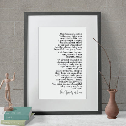 Wedding Reading Print The Beauty Of Love More Beautiful Than Young Love Old Love Speech Bridesmaid Groomsman Bestman Maid of Honour Unframed