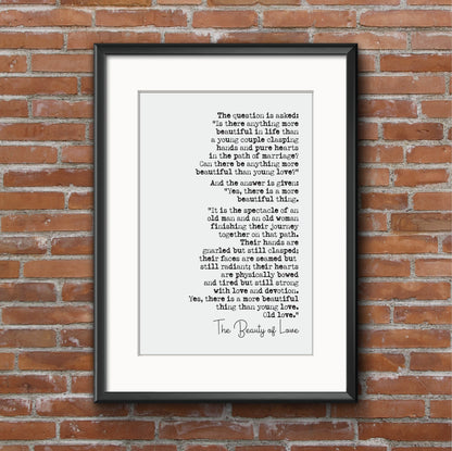 Wedding Reading Print The Beauty Of Love More Beautiful Than Young Love Old Love Speech Bridesmaid Groomsman Bestman Maid of Honour Unframed