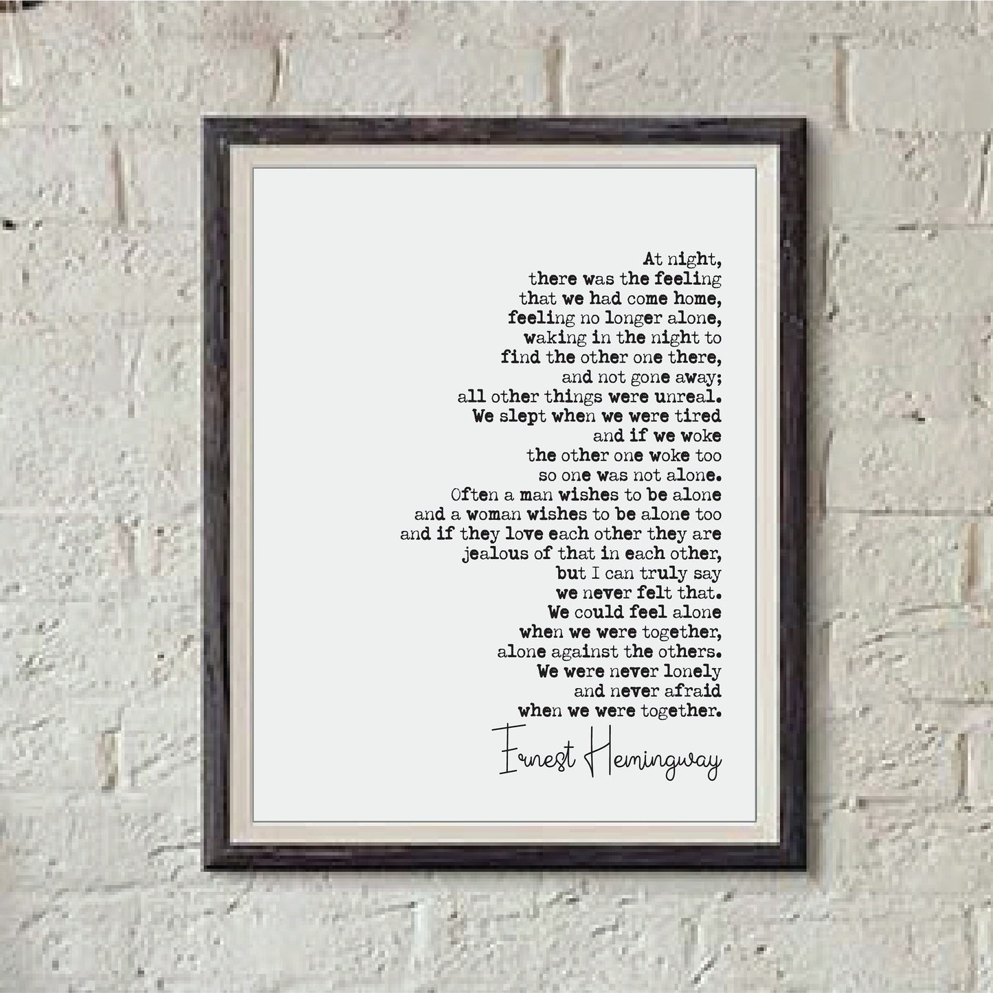 Wedding Reading Print Ernest Hemingway At Night There Was A Feeling Alone Speech Bridesmaid Groomsman Bestman Maid of Honour Gift Unframed