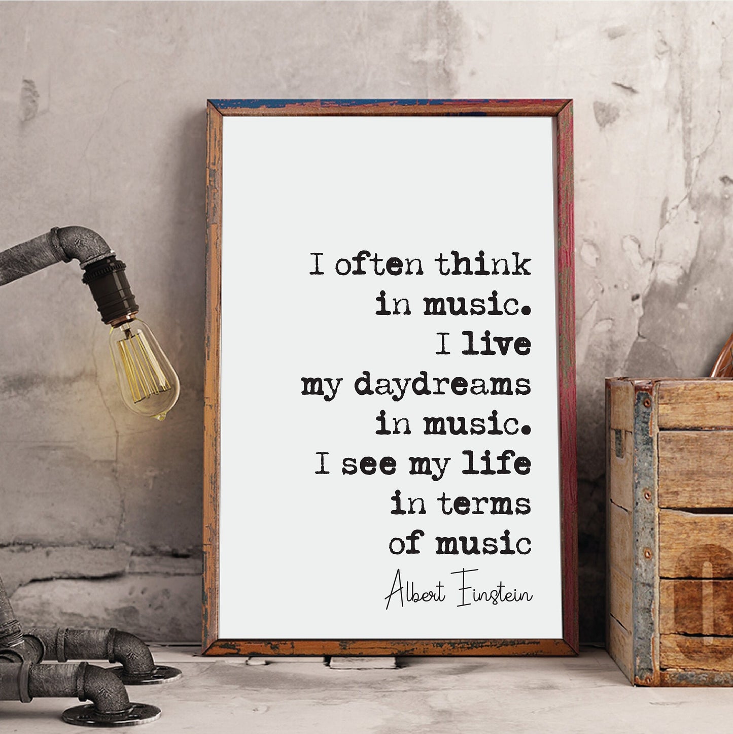 I Often Think In Music Albert Einstein Quote Print About Music I Live My Daydreams In Music Minimalist Home Decor Wall Art Unframed Science