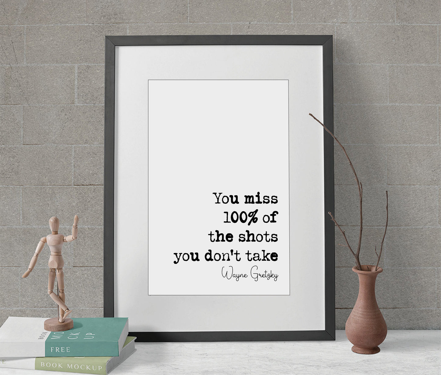 Wayne Gretzsky Quote Print You Miss 100% Of The Shots You Don’t Take Minimalist Home Decor Wall Art Unframed Canadian Ice Hockey Sports