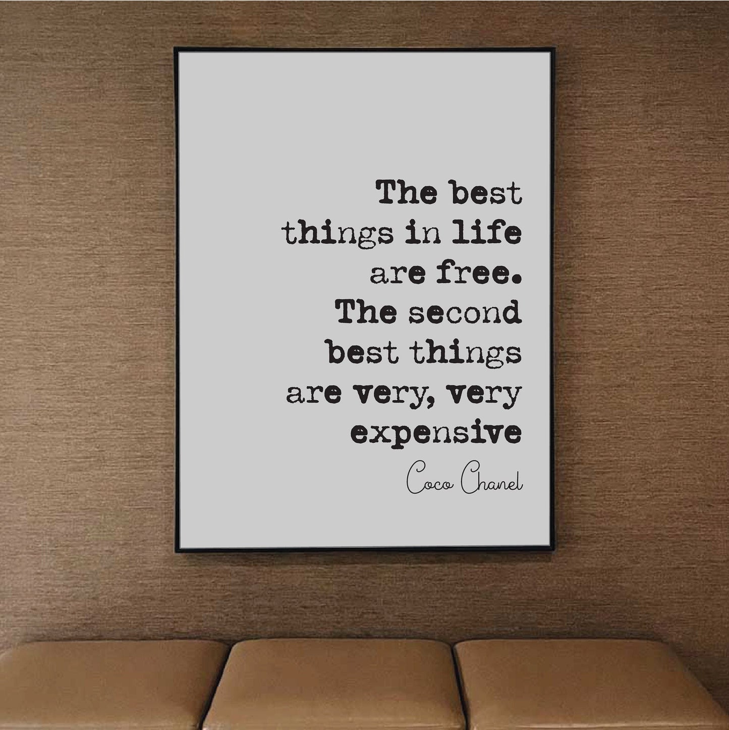 Coco Chanel Quote Print The Best Things In Life Are Free The Second Best Things Are Very Very Expensive Minimalist Home Decor Art Unframed