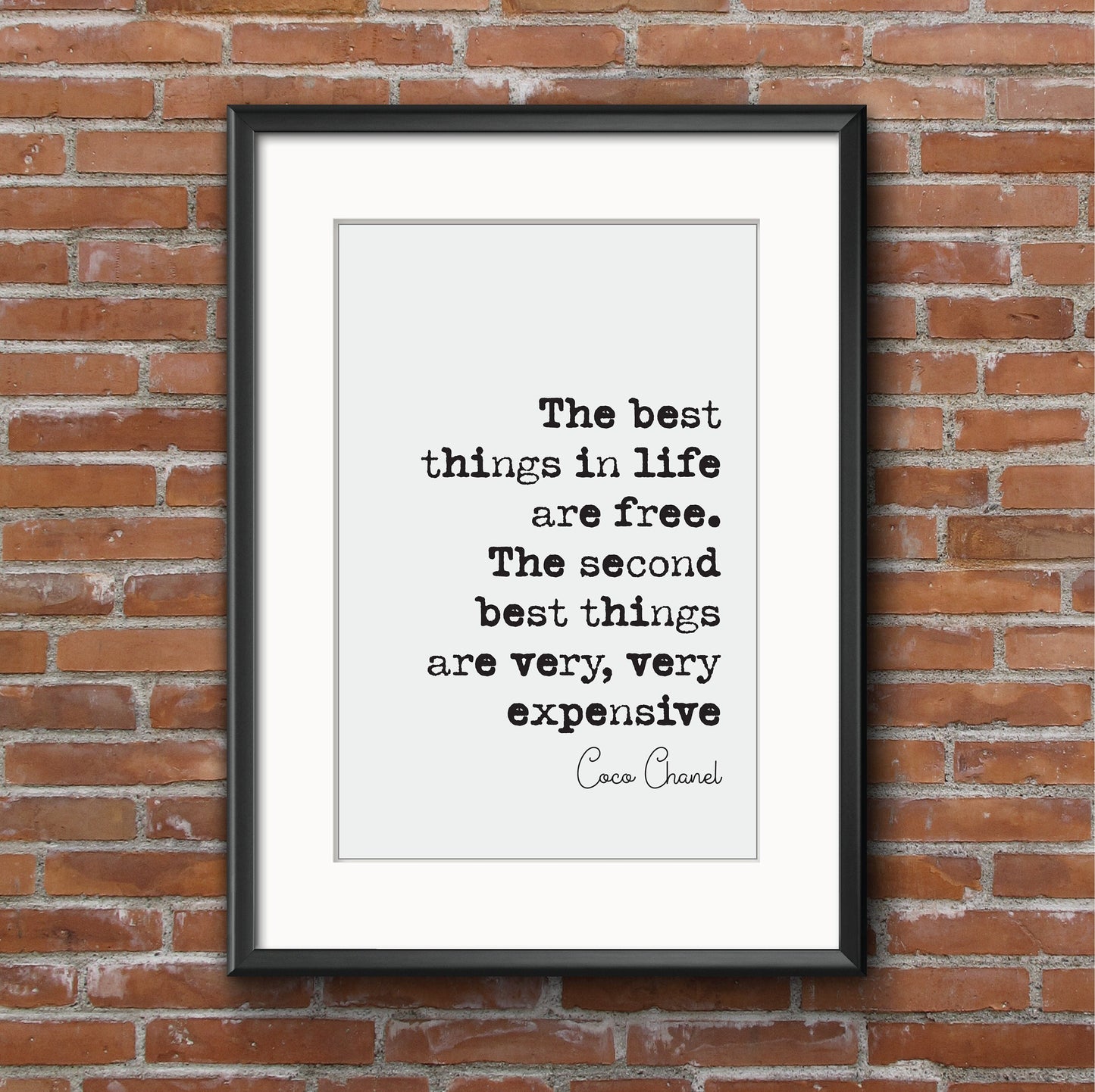 Coco Chanel Quote Print The Best Things In Life Are Free The Second Best Things Are Very Very Expensive Minimalist Home Decor Art Unframed