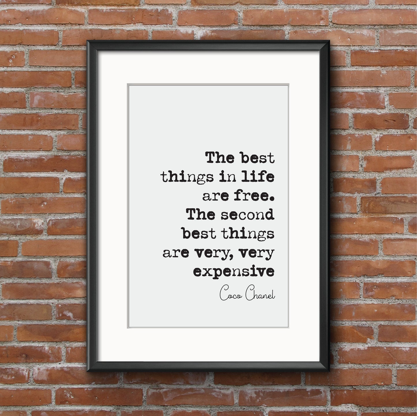 Coco Chanel Quote Print The Best Things In Life Are Free The Second Best Things Are Very Very Expensive Minimalist Home Decor Art Unframed