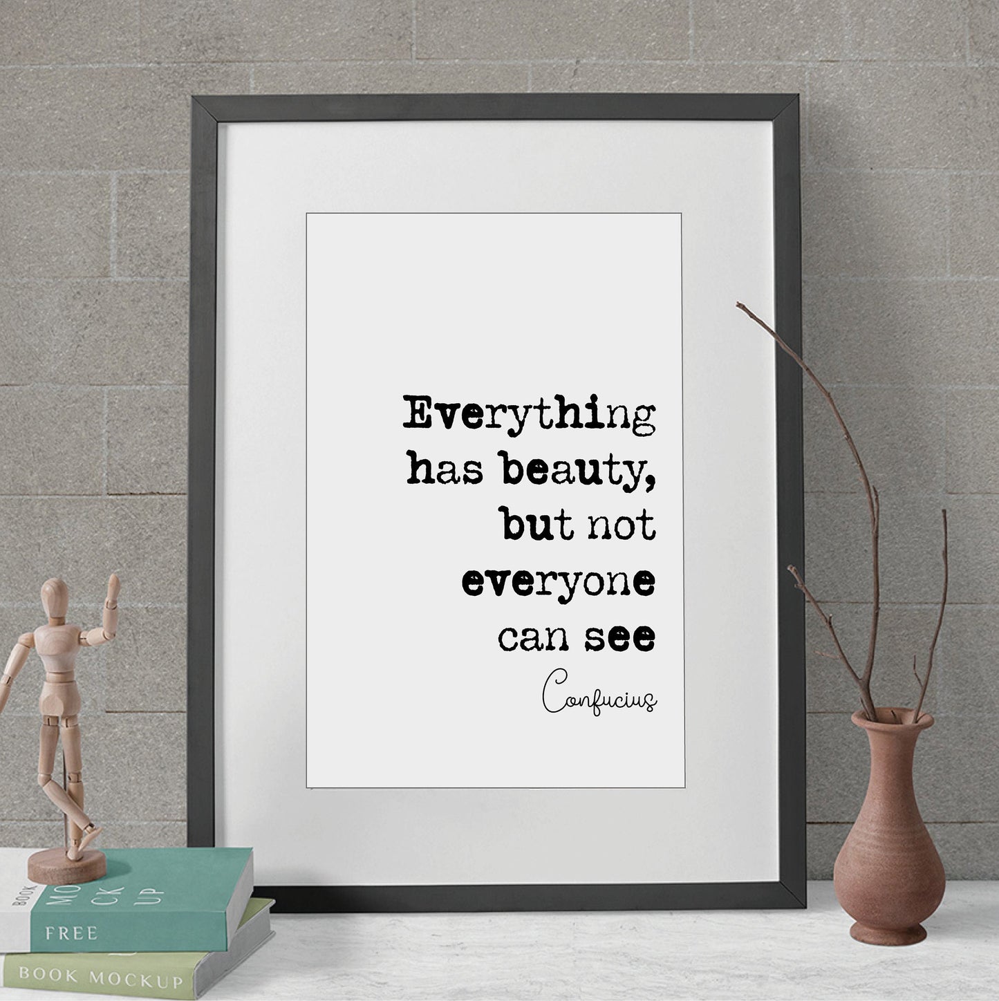 Confucius Quote Print Everything Has Beauty But Not Everyone Can See Wall Art Home Decor Ancient China Philosophy Unframed Monochrome Poster