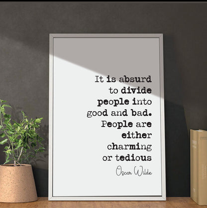 Oscar Wilde Quotes Print People Are Either Charming Or Tedious Home Decor Irish Playwright Unframed Monochrome Posters Minimalist Wall Art