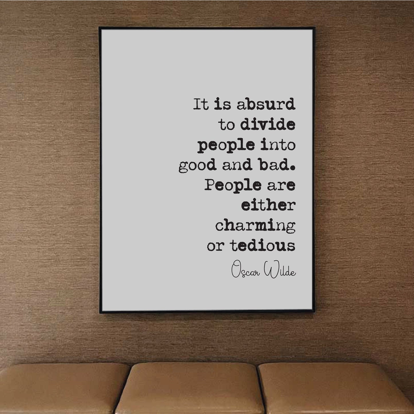 Oscar Wilde Quotes Print People Are Either Charming Or Tedious Home Decor Irish Playwright Unframed Monochrome Posters Minimalist Wall Art