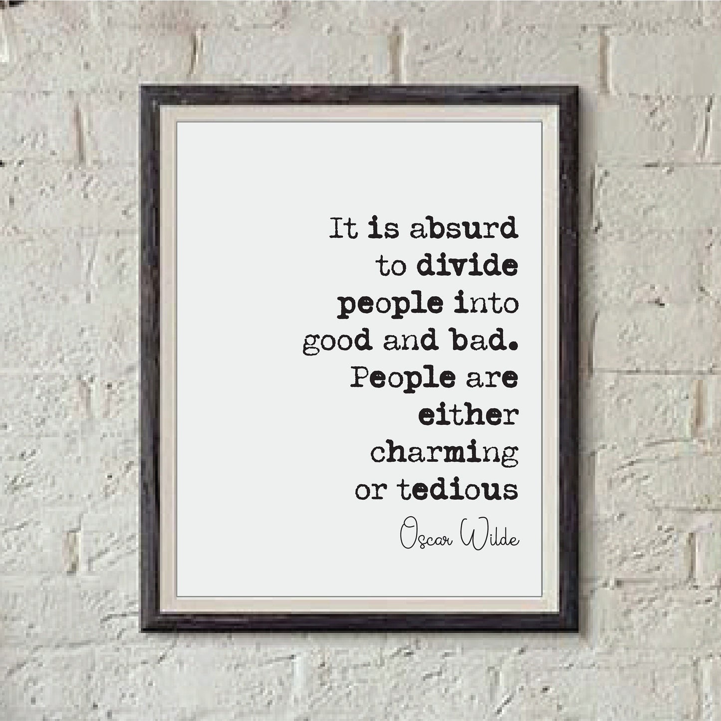 Oscar Wilde Quotes Print People Are Either Charming Or Tedious Home Decor Irish Playwright Unframed Monochrome Posters Minimalist Wall Art