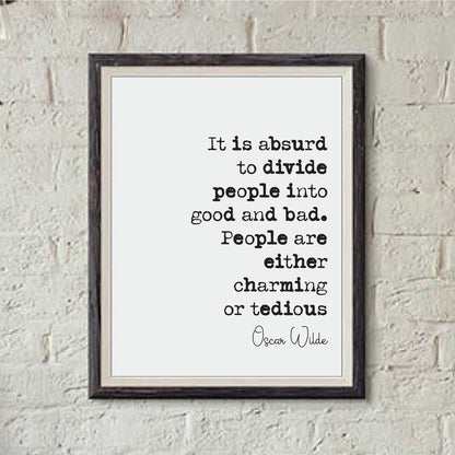 Oscar Wilde Quotes Print People Are Either Charming Or Tedious Home Decor Irish Playwright Unframed Monochrome Posters Minimalist Wall Art