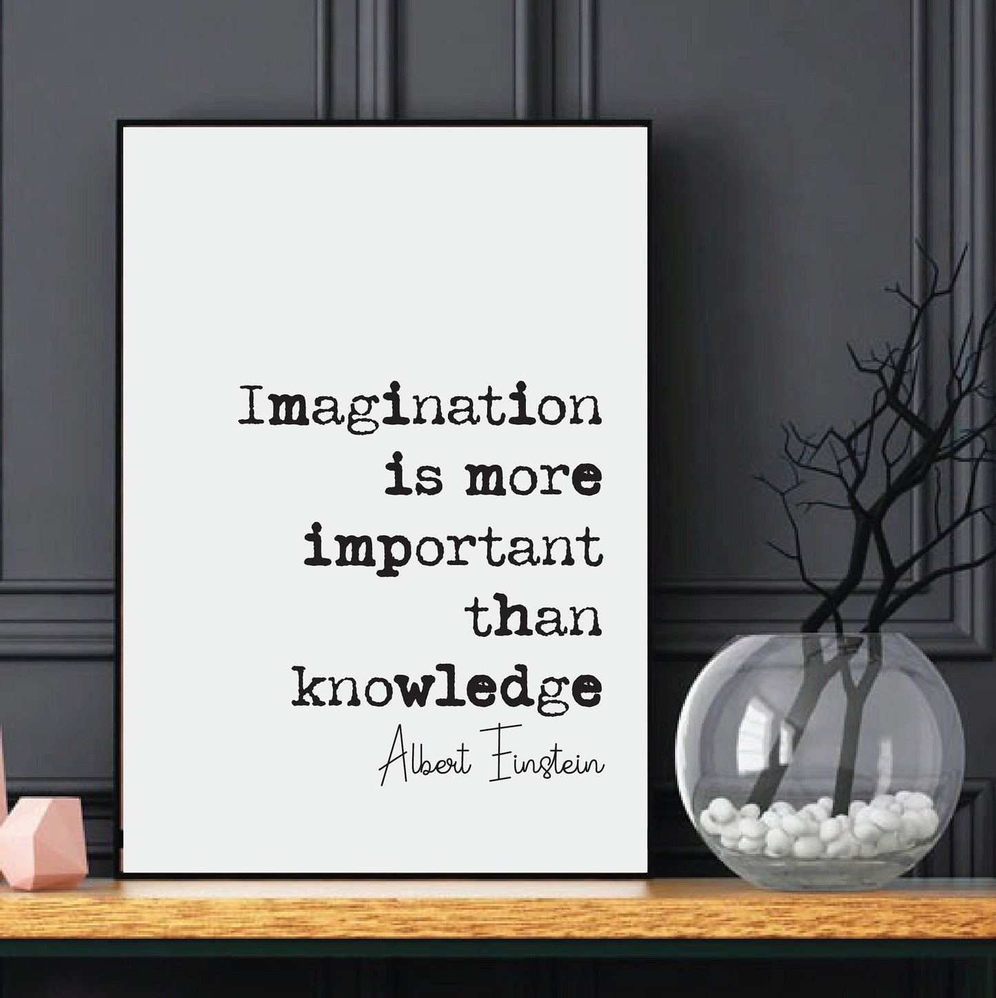 Albert Einstein Quote Print Imagination Is More Important Than Knowledge Minimalist Home Decor Wall Art Inspirational Genius Iconic Unframed