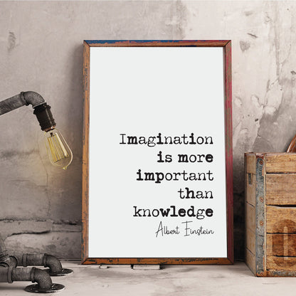 Albert Einstein Quote Print Imagination Is More Important Than Knowledge Minimalist Home Decor Wall Art Inspirational Genius Iconic Unframed