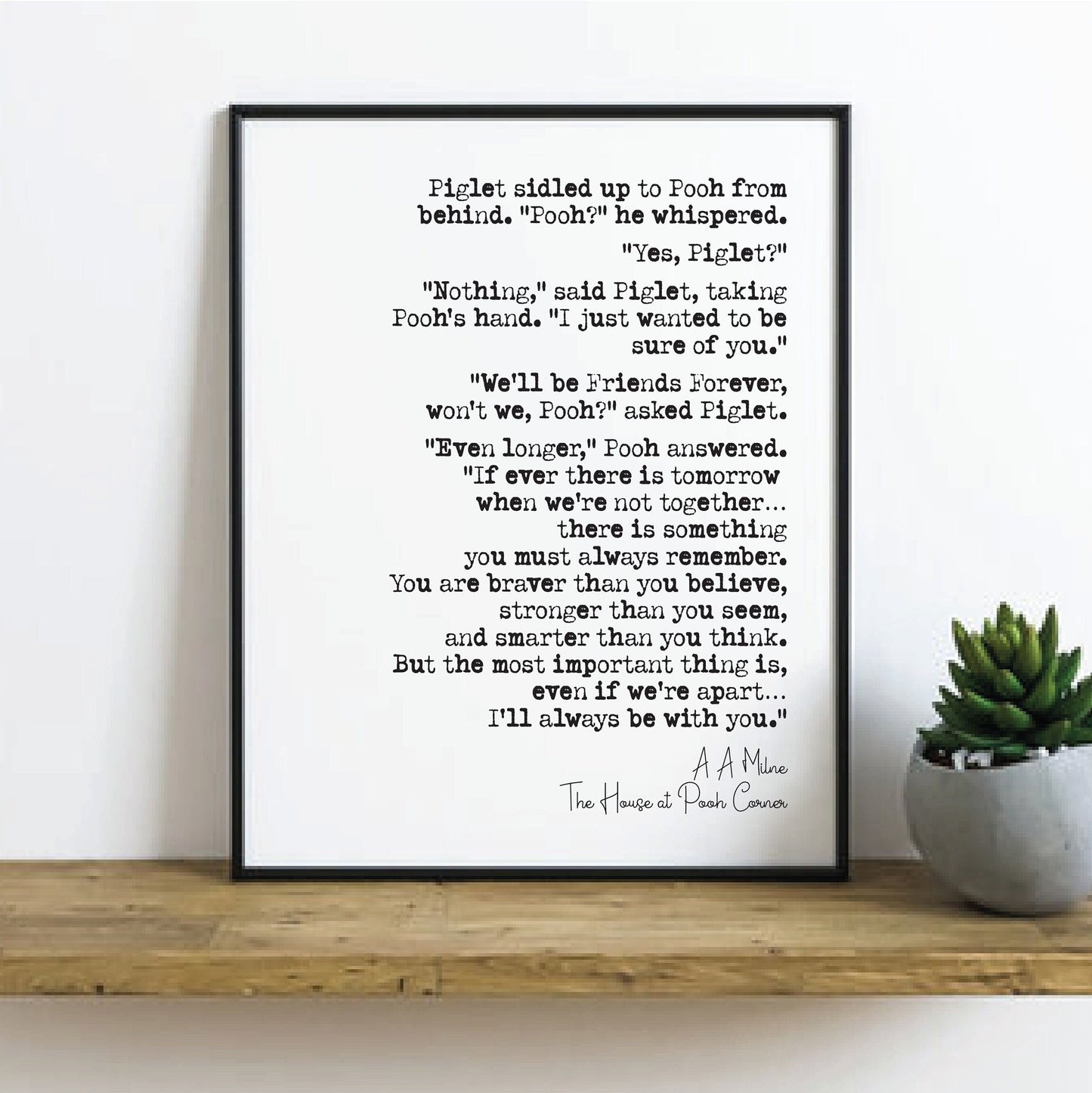 Wedding Reading Print A A Milne The House At Pooh Corner Winnie Always Be With You Bridesmaid Groomsman Bestman Maid of Honour Gift Unframed