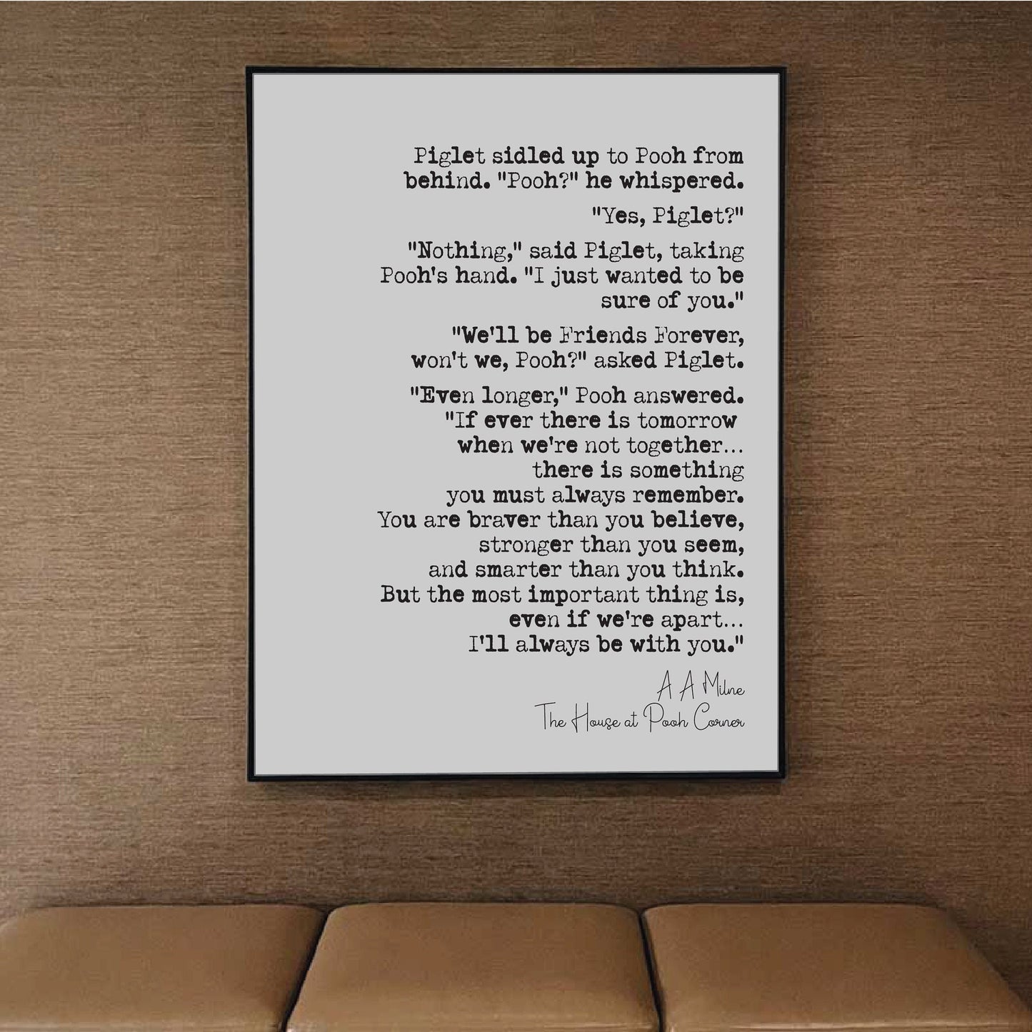 Wedding Reading Print A A Milne The House At Pooh Corner Winnie Always Be With You Bridesmaid Groomsman Bestman Maid of Honour Gift Unframed