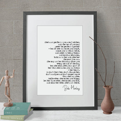 Wedding Reading Print Bob Marley Love Speech She's Not Perfect You Aren't Either Bridesmaid Groomsman Bestman Maid of Honour Gift Unframed